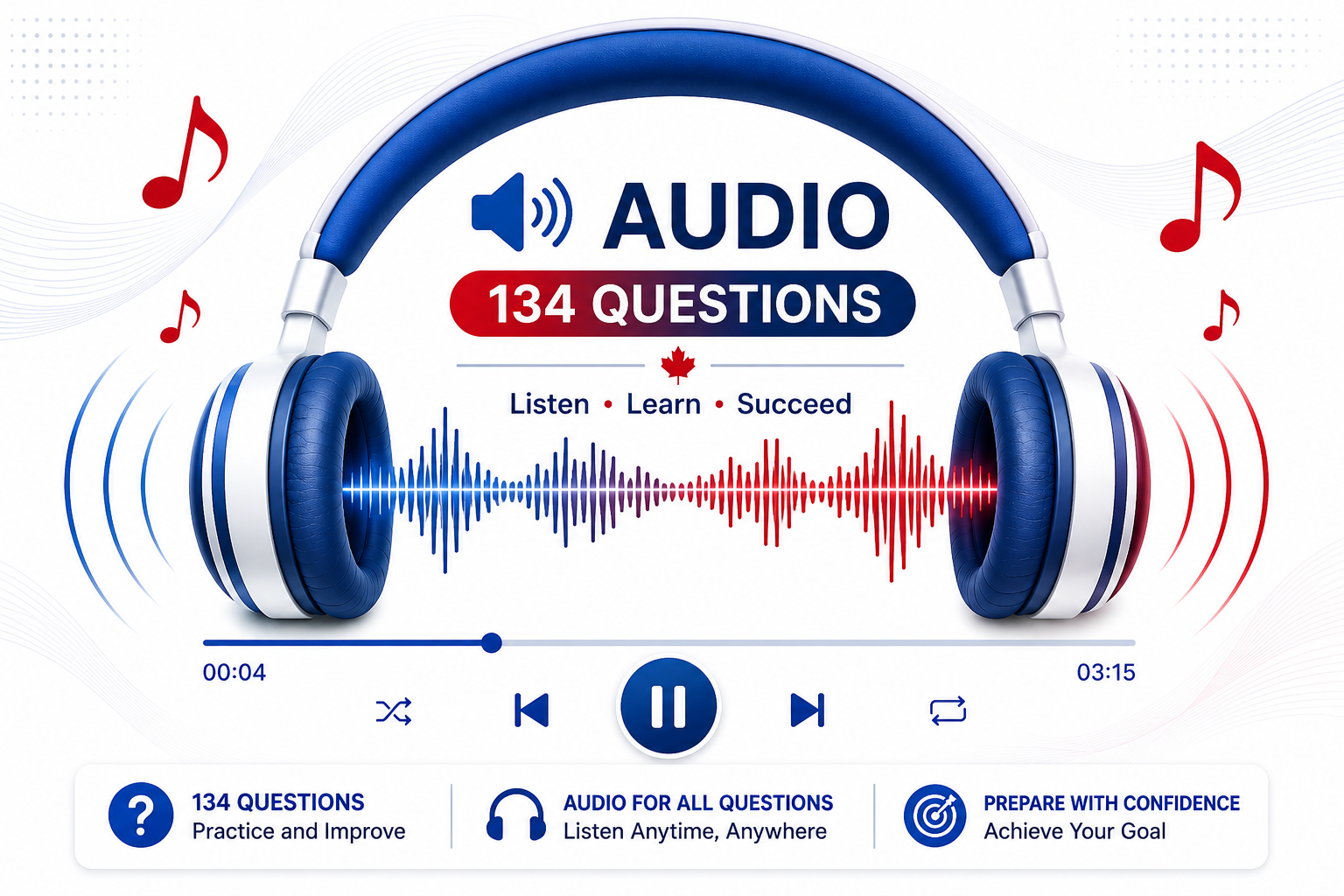 🎧 Listen to All 134 Free Questions